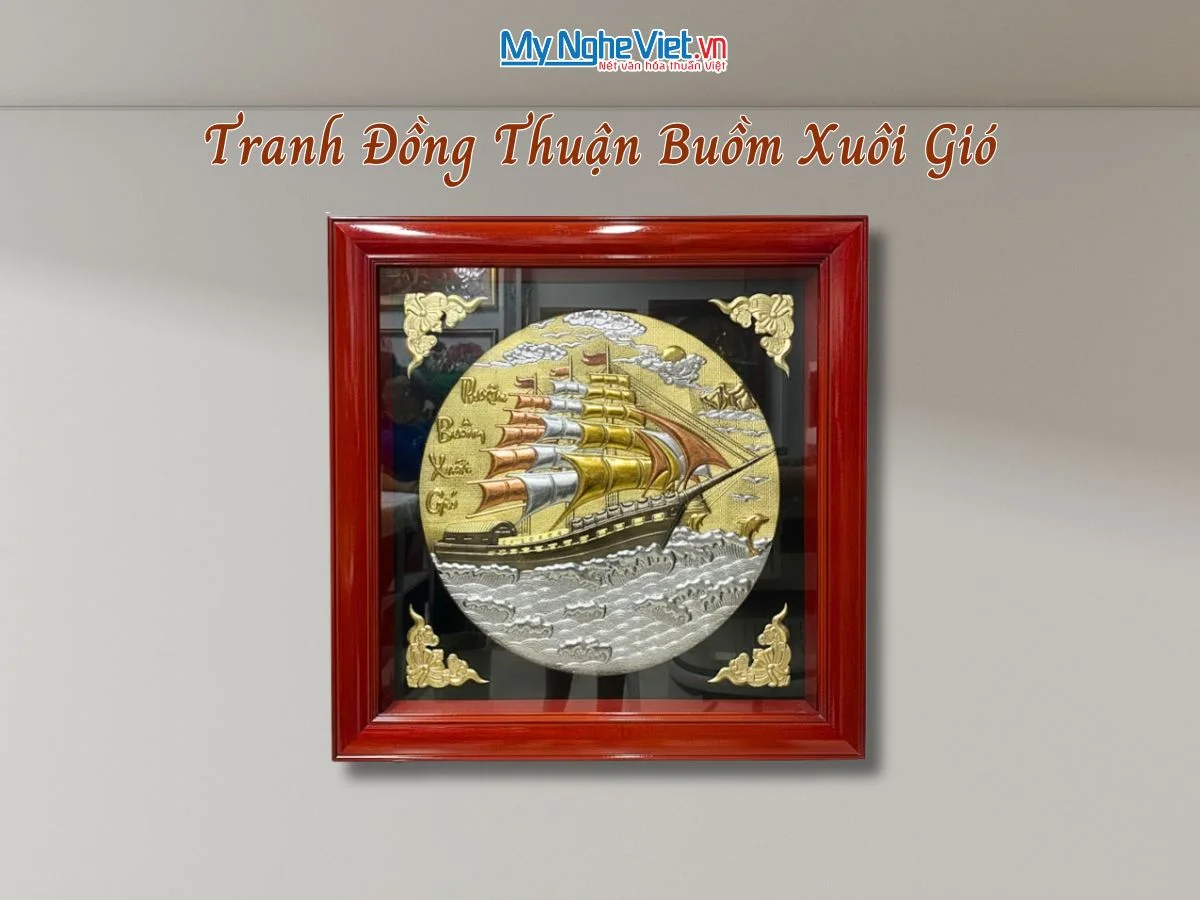 Tranh thuyền buồm mạ vàng Thuận Buồm Xuôi Gió cao cấp treo tường phong thủy